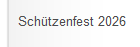 Sch�tzenfest 2026